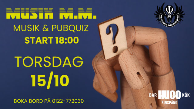 Ett quiz som innehåller lättare musikfrågor och en massa allmänbildning & värdelöst vetande i fyra delar. OBS! Startar 18:00